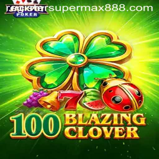 Unveiling the Thrilling World of 100BlazingClover